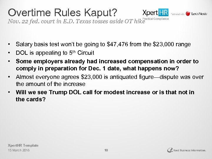 Overtime Rules Kaput? Nov. 22 fed. court in E. D. Texas tosses aside OT