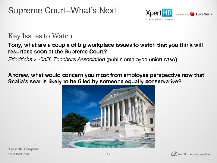 Supreme Court--What’s Next Key Issues to Watch Tony, what are a couple of big