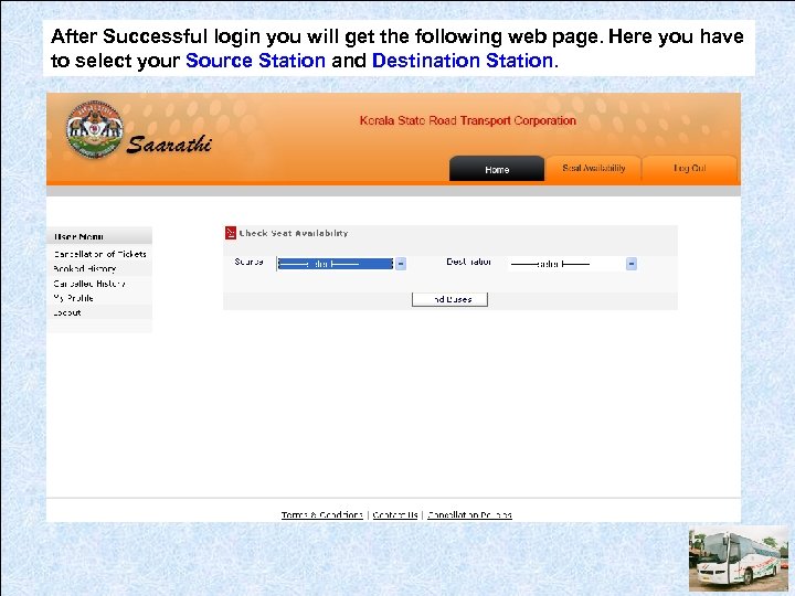 After Successful login you will get the following web page. Here you have to