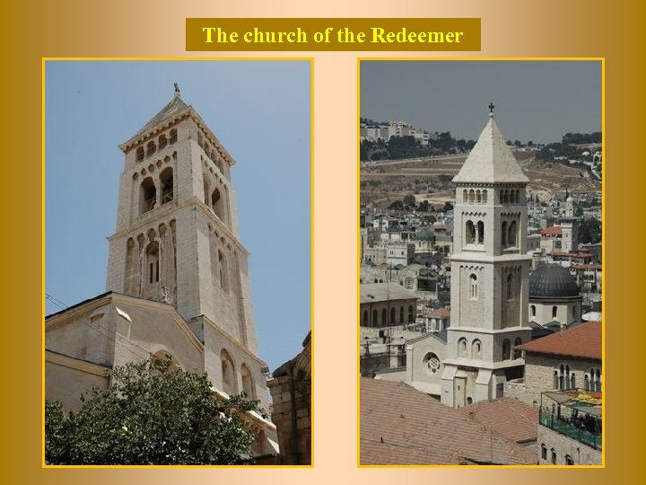 The church of the Redeemer 