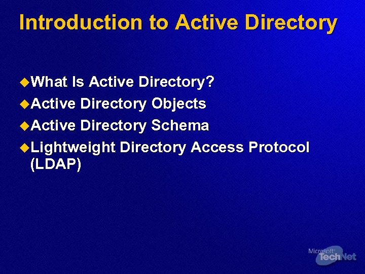 Introduction to Active Directory u. What Is Active Directory? u. Active Directory Objects u.