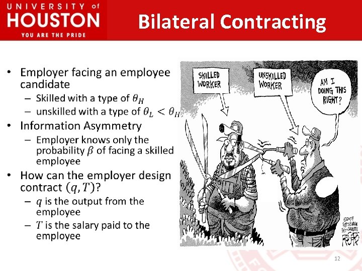 Bilateral Contracting • 12 