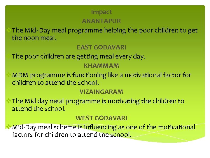 Impact ANANTAPUR v. The Mid- Day meal programme helping the poor children to get