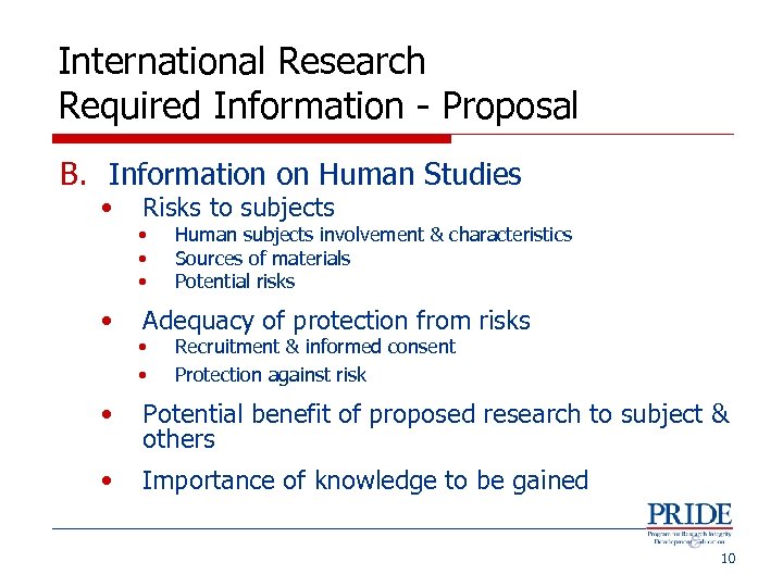 International Research Required Information - Proposal B. Information on Human Studies • • Risks