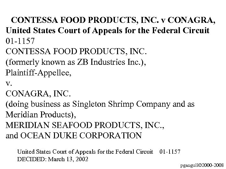 CONTESSA FOOD PRODUCTS, INC. v CONAGRA, United States Court of Appeals for the Federal