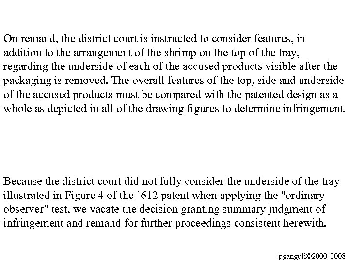 On remand, the district court is instructed to consider features, in addition to the