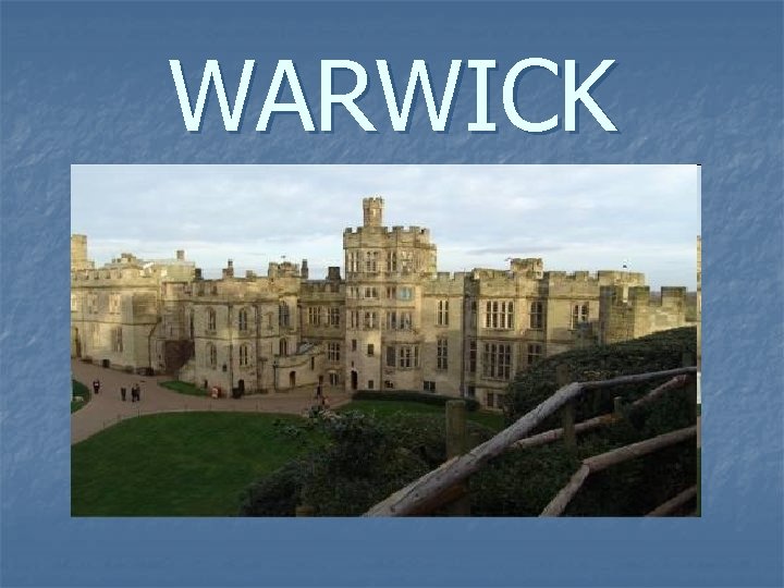 WARWICK 