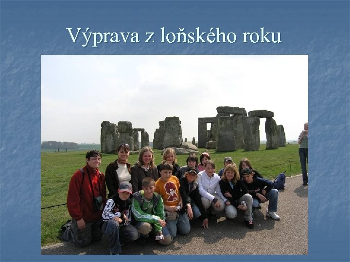 Výprava z loňského roku 