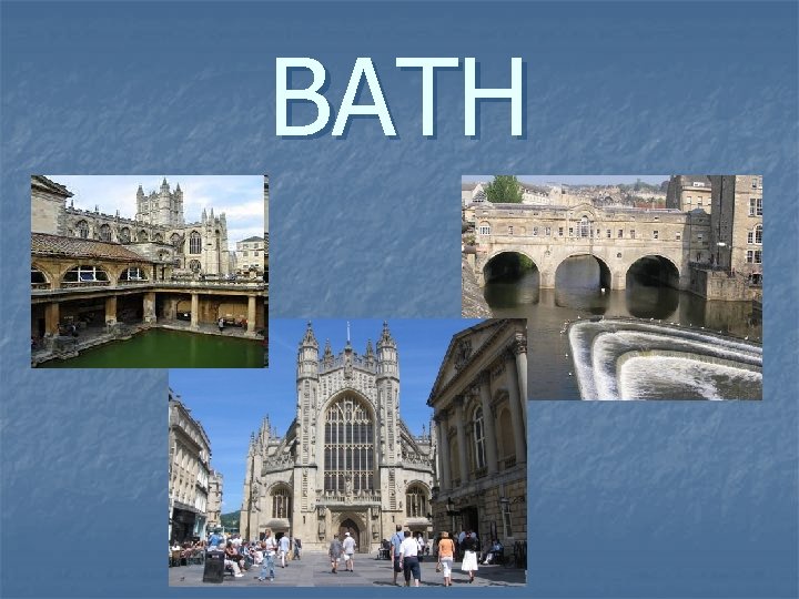 BATH 