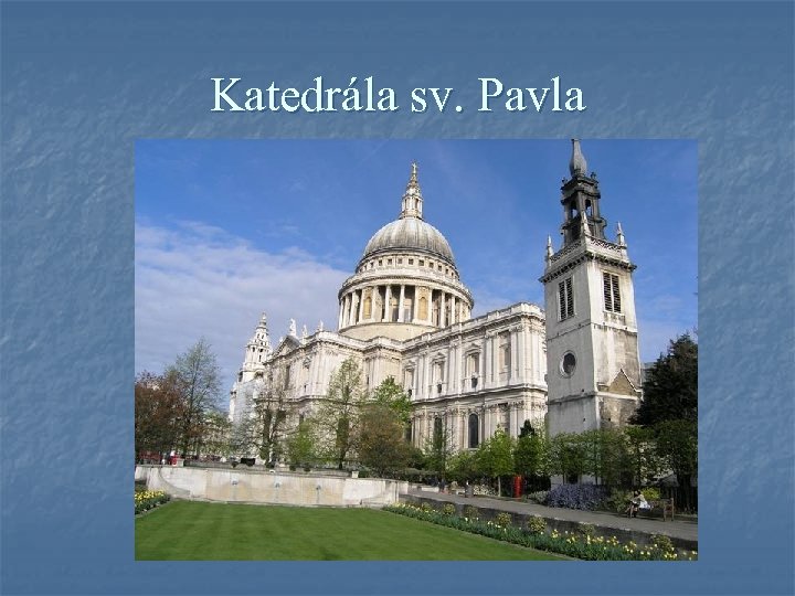 Katedrála sv. Pavla 
