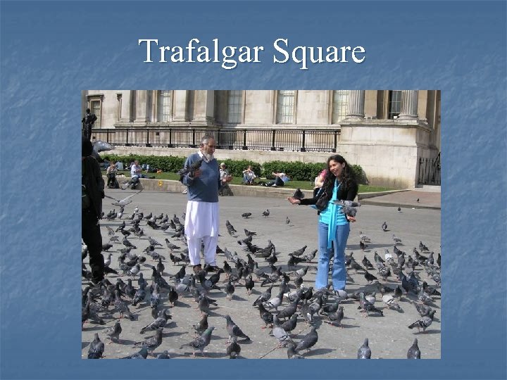 Trafalgar Square 