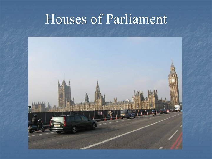 Houses of Parliament 