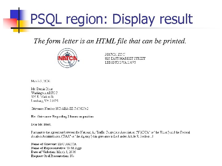 PSQL region: Display result The form letter is an HTML file that can be