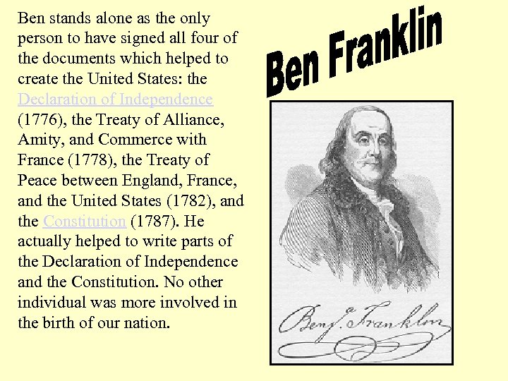 Ben stands alone as the only person to have signed all four of the