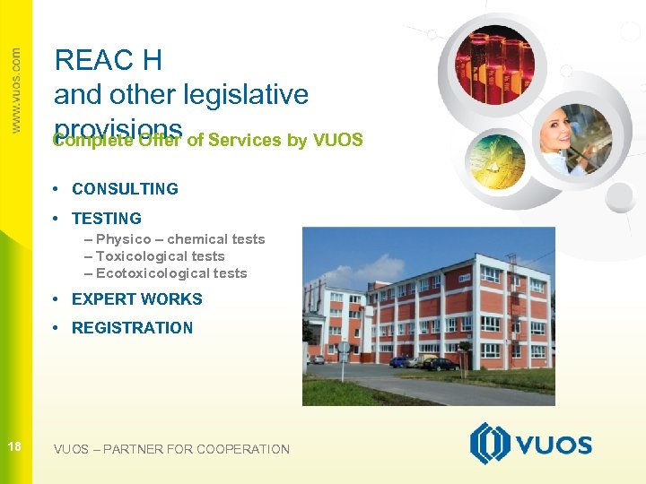 REAC H and other legislative provisions Complete Offer of Services by VUOS • CONSULTING