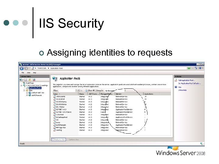 IIS Security ¢ Assigning identities to requests 