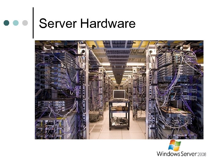 Server Hardware 