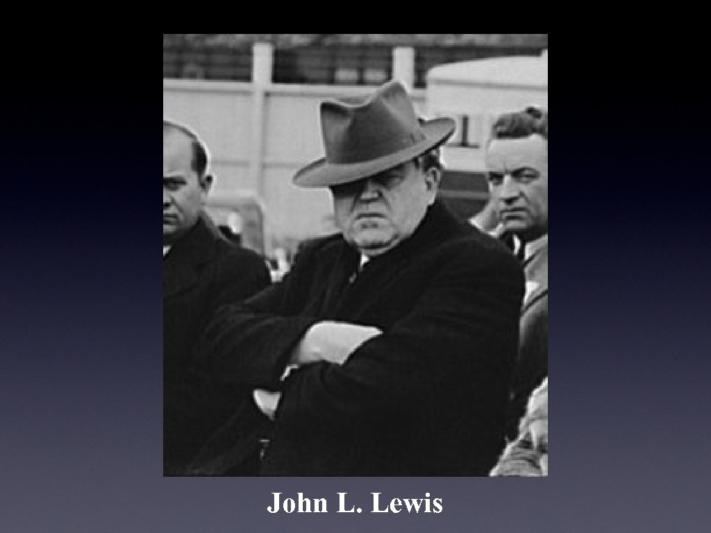 John L. Lewis 