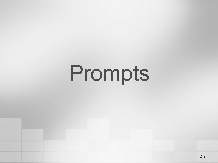 Prompts 40 