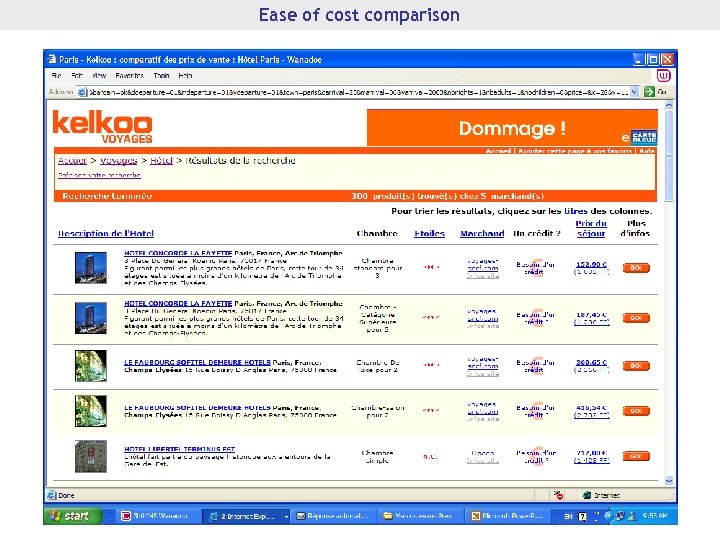 Ease of cost comparison 