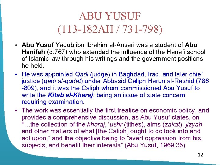 ABU YUSUF (113 -182 AH / 731 -798) • Abu Yusuf Yaqub ibn Ibrahim