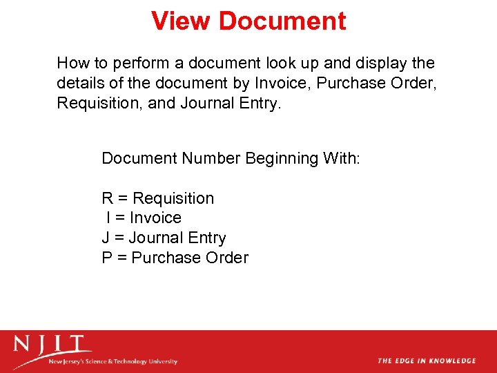 View Document How to perform a document look up and display the details of