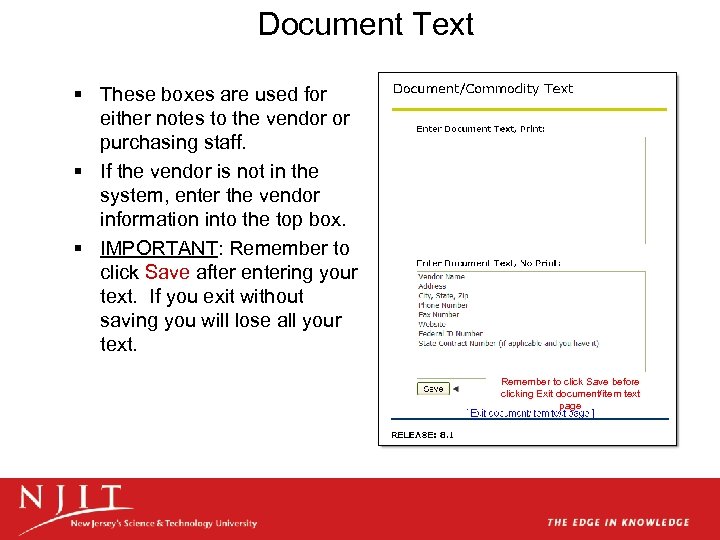 Document Text § These boxes are used for either notes to the vendor or