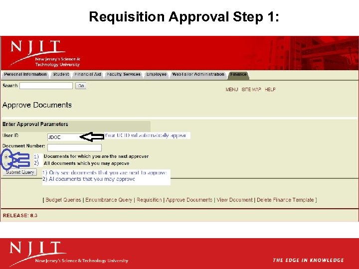 Requisition Approval Step 1: 