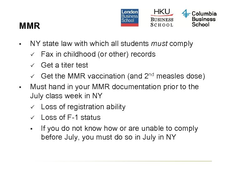 MMR § § NY state law with which all students must comply ü Fax