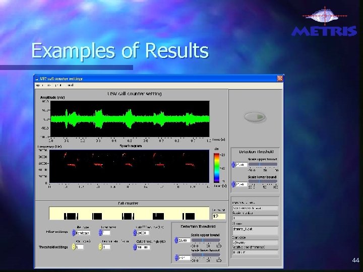 Examples of Results 44 