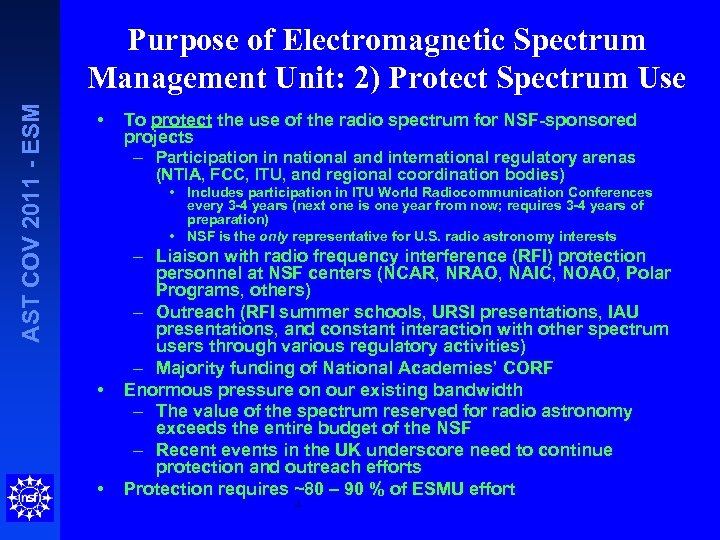 AST COV 2011 - ESM Purpose of Electromagnetic Spectrum Management Unit: 2) Protect Spectrum