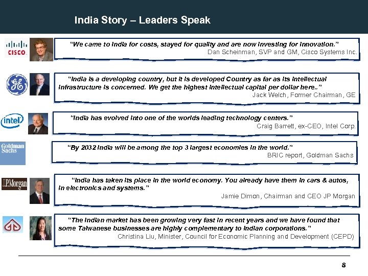 India Story – Leaders Speak “We came to India for costs, stayed for quality