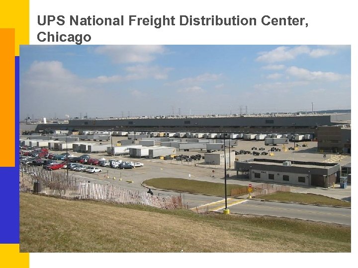 UPS National Freight Distribution Center, Chicago 