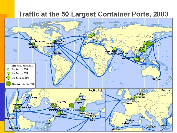 Traffic at the 50 Largest Container Ports, 2003 