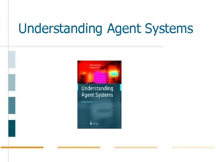 Understanding Agent Systems 