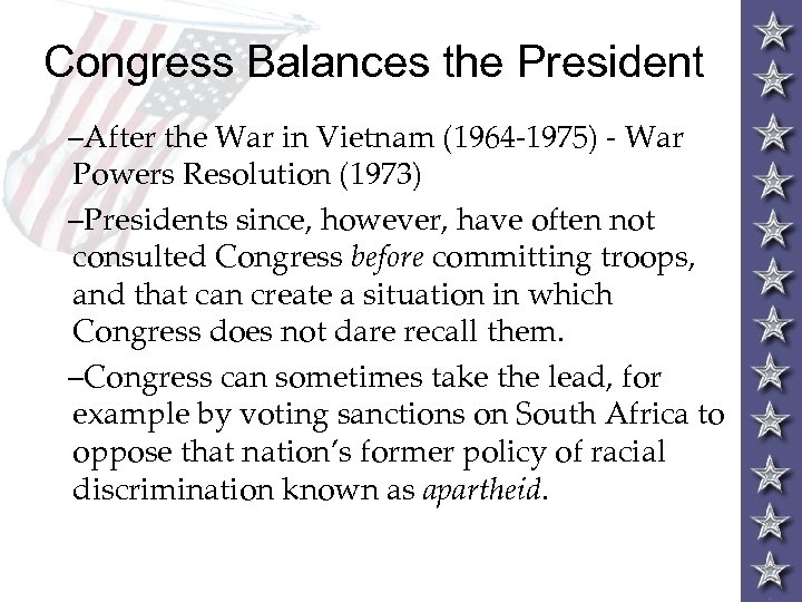 Congress Balances the President –After the War in Vietnam (1964 -1975) - War Powers