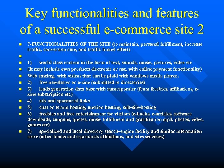 Key functionalities and features of a successful e-commerce site 2 n n n 7