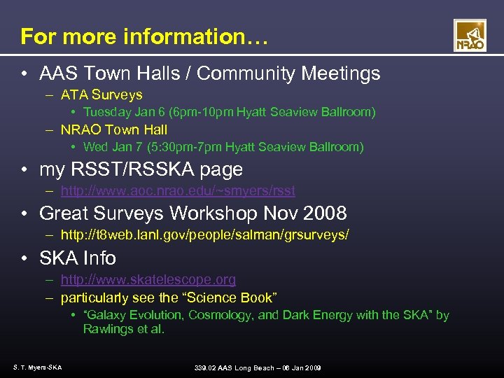 For more information… • AAS Town Halls / Community Meetings – ATA Surveys •