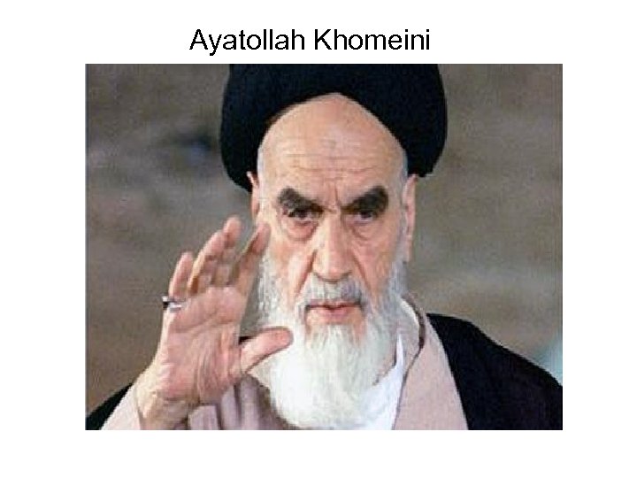  Ayatollah Khomeini 
