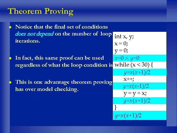 Theorem Proving l l l Notice that the final set of conditions does not