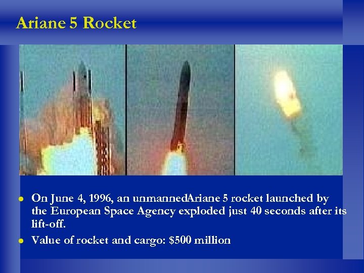 Ariane 5 Rocket l l On June 4, 1996, an unmanned. Ariane 5 rocket
