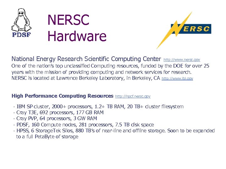 NERSC Hardware National Energy Research Scientific Computing Center http: //www. nersc. gov One of