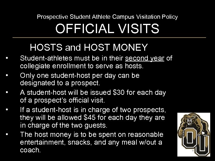 Prospective Student Athlete Campus Visitation Policy OFFICIAL VISITS HOSTS and HOST MONEY • •