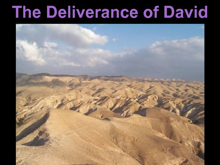 The Deliverance of David 