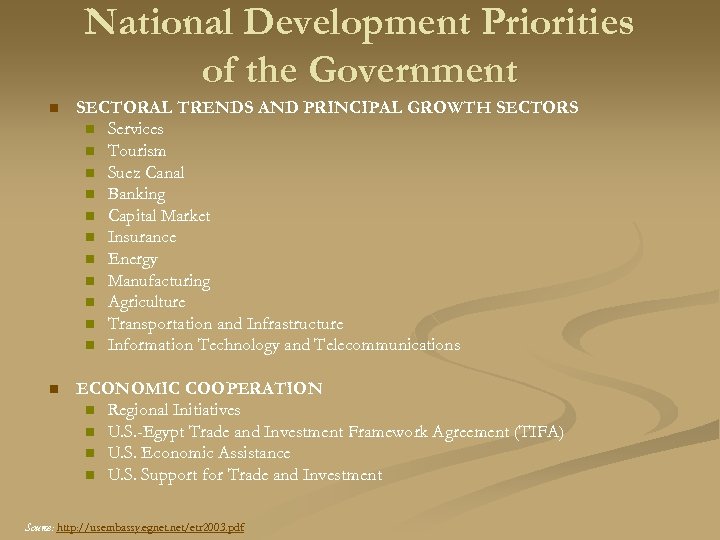 National Development Priorities of the Government n SECTORAL TRENDS AND PRINCIPAL GROWTH SECTORS n