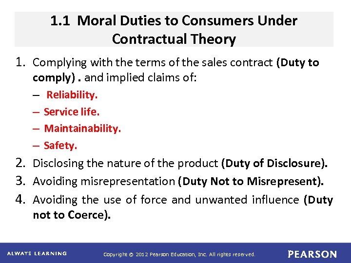 1. 1 Moral Duties to Consumers Under Contractual Theory 1. Complying with the terms