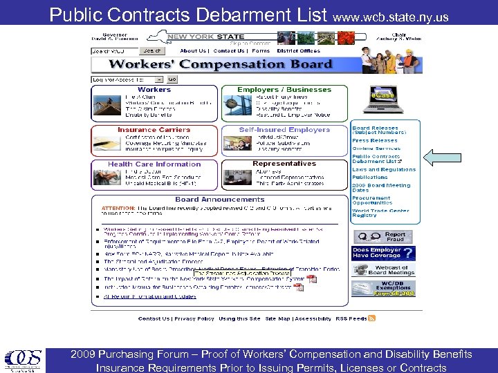 Public Contracts Debarment List www. wcb. state. ny. us 2009 Purchasing Forum – Proof