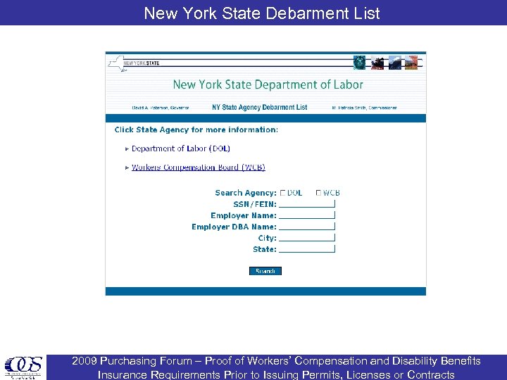New York State Debarment List 2009 Purchasing Forum – Proof of Workers’ Compensation and