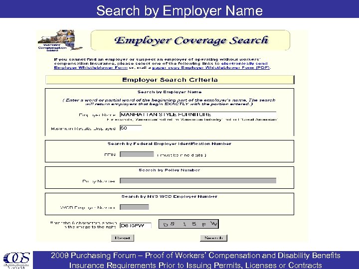 Search by Employer Name 2009 Purchasing Forum – Proof of Workers’ Compensation and Disability