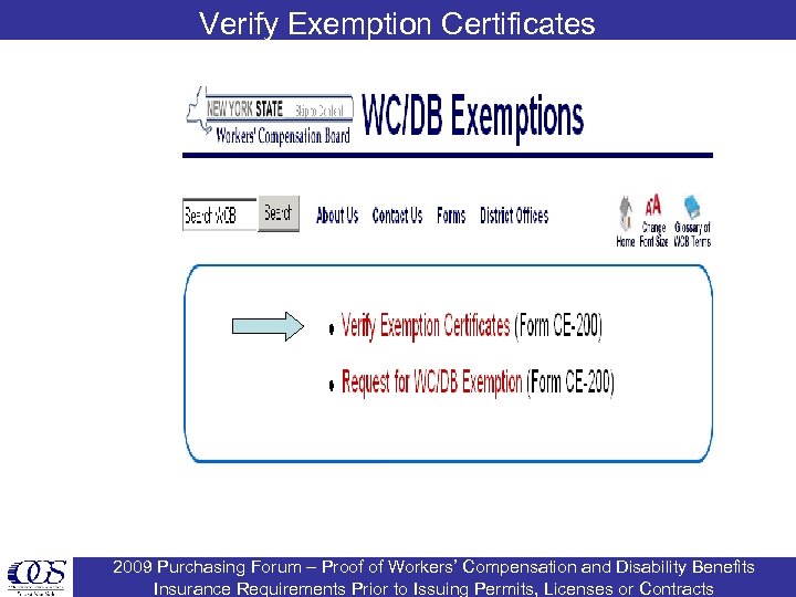 Verify Exemption Certificates 2009 Purchasing Forum – Proof of Workers’ Compensation and Disability Benefits